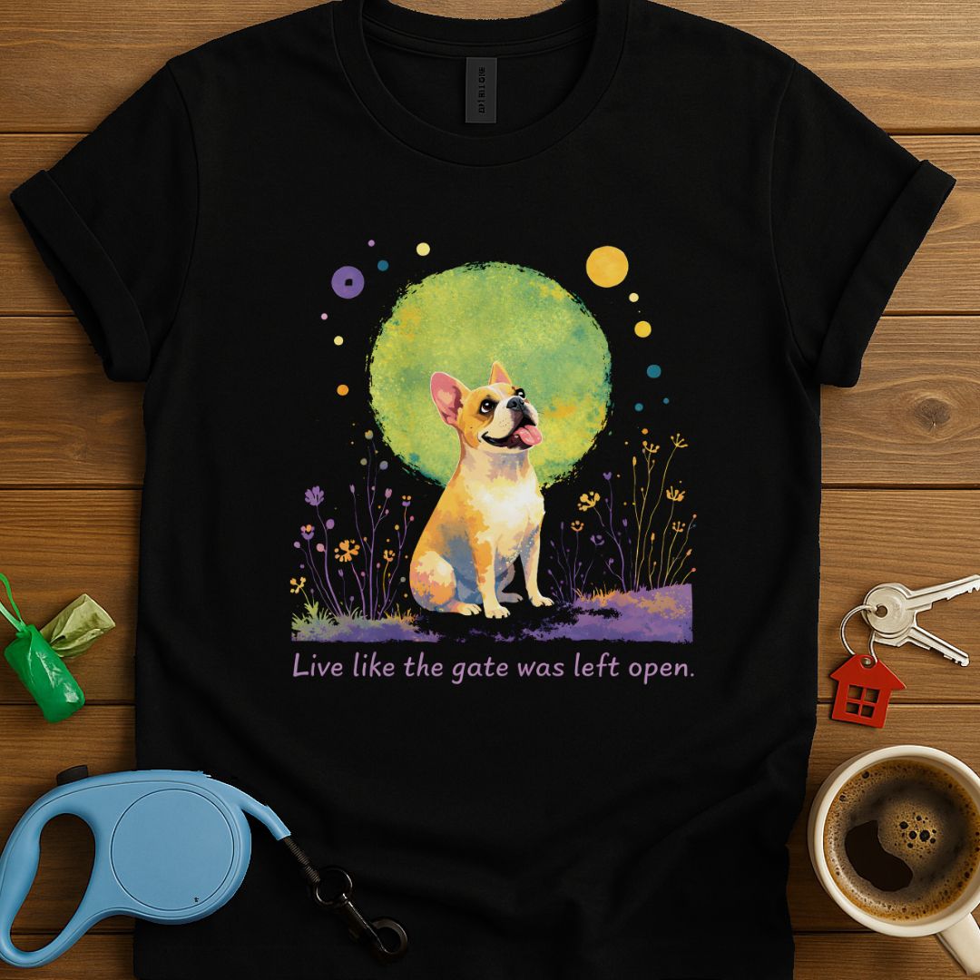 Live Like... Frenchie T-Shirt