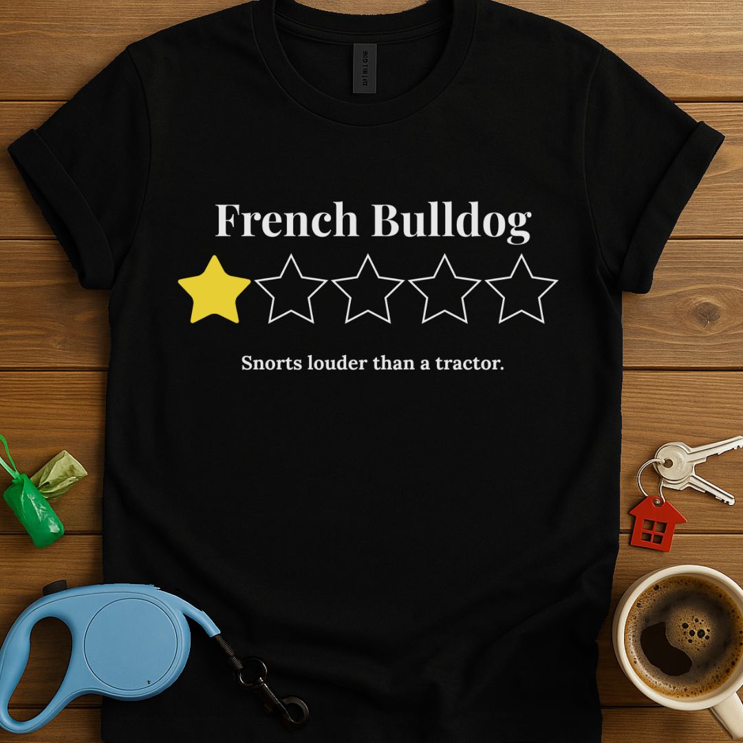 French Bulldog One Star Review T-Shirt