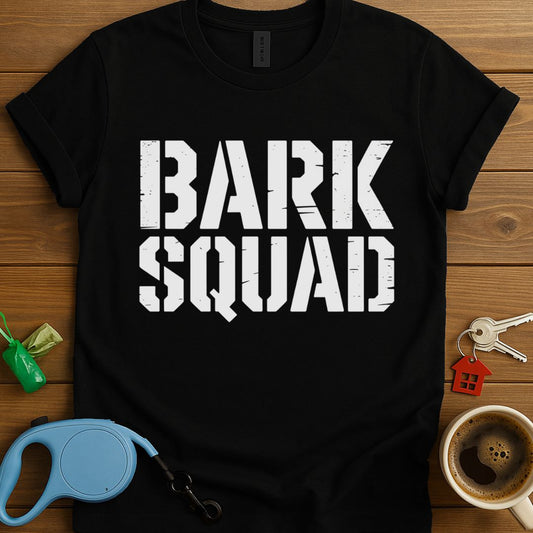 Bark Squad T-Shirt