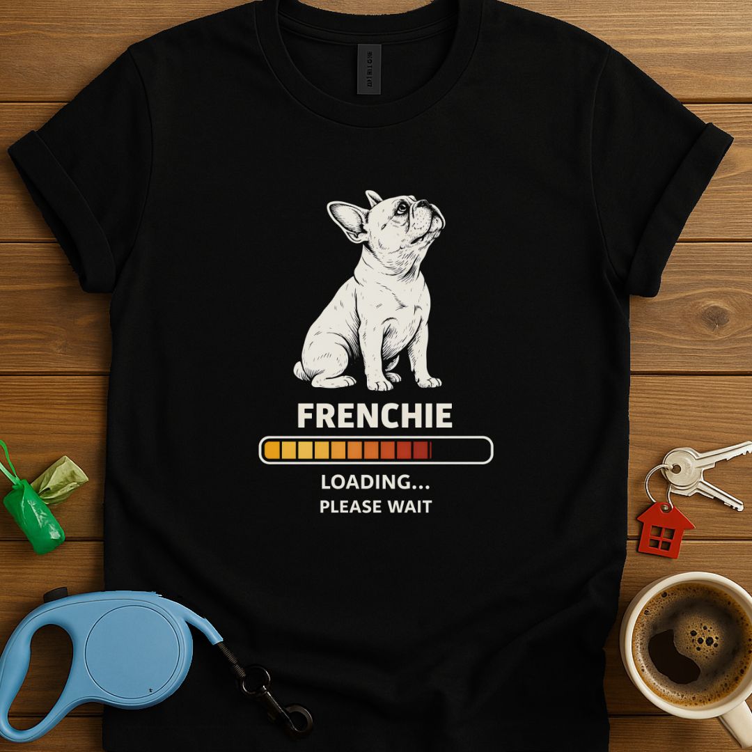 Loading Frenchie T-Shirt