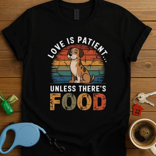 Love Is Patient T-Shirt