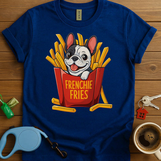 Frenchie Fries T-Shirt