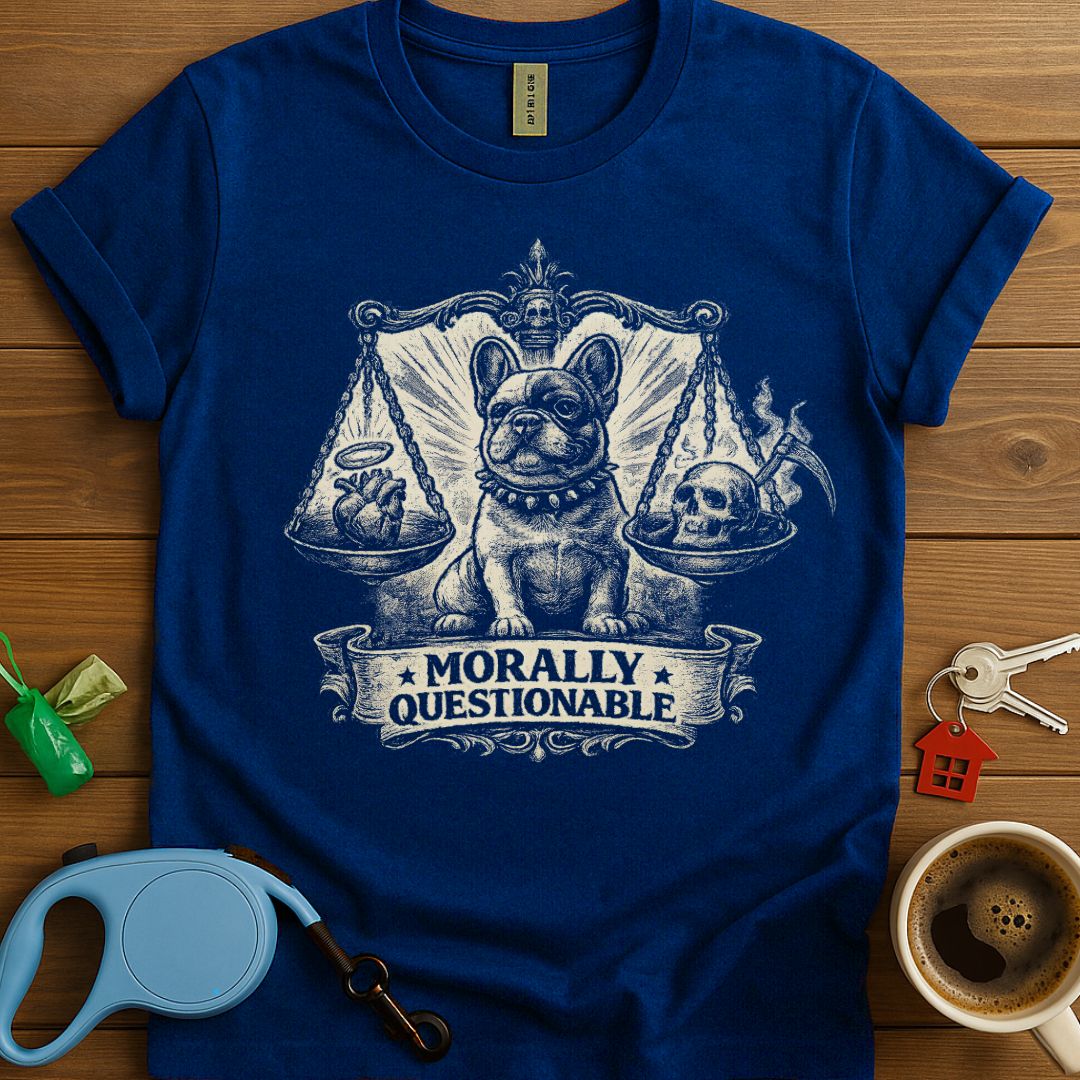 Morally Questionable Frenchie T-Shirt