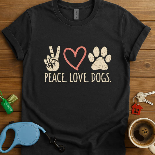 Peace.Love.Dogs. T-Shirt