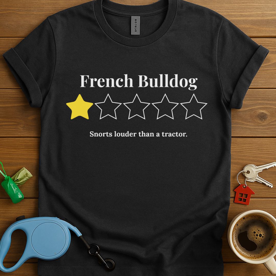 French Bulldog One Star Review T-Shirt